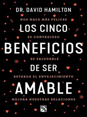 cover image of Los cinco beneficios de ser amable